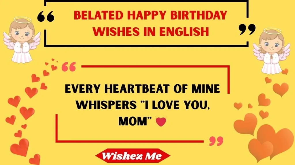 belated happy birthday wishes in english