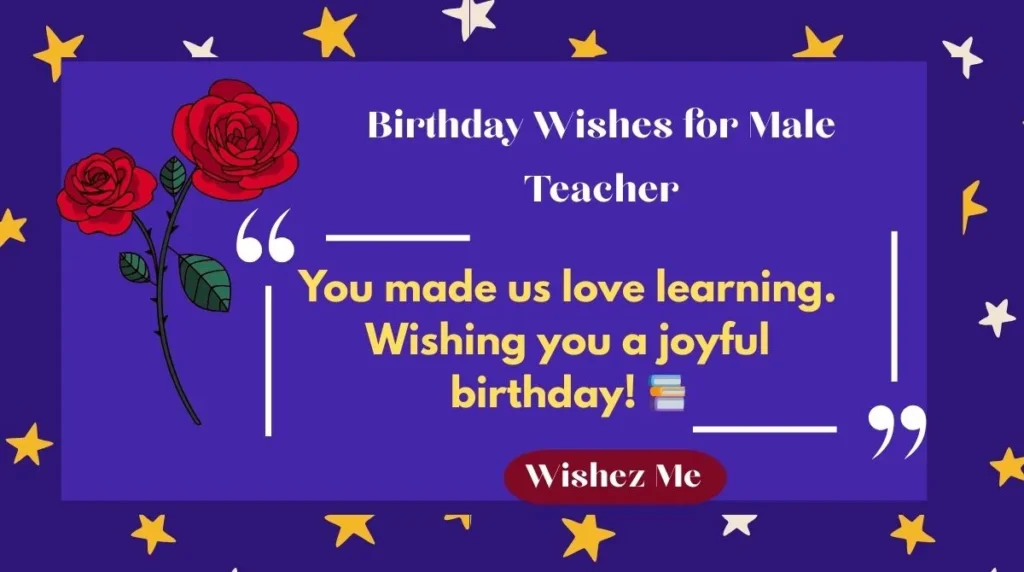 Birthday Wishes for Male Teacher
