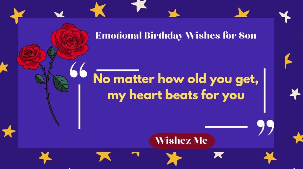 Emotional Birthday Wishes for Son