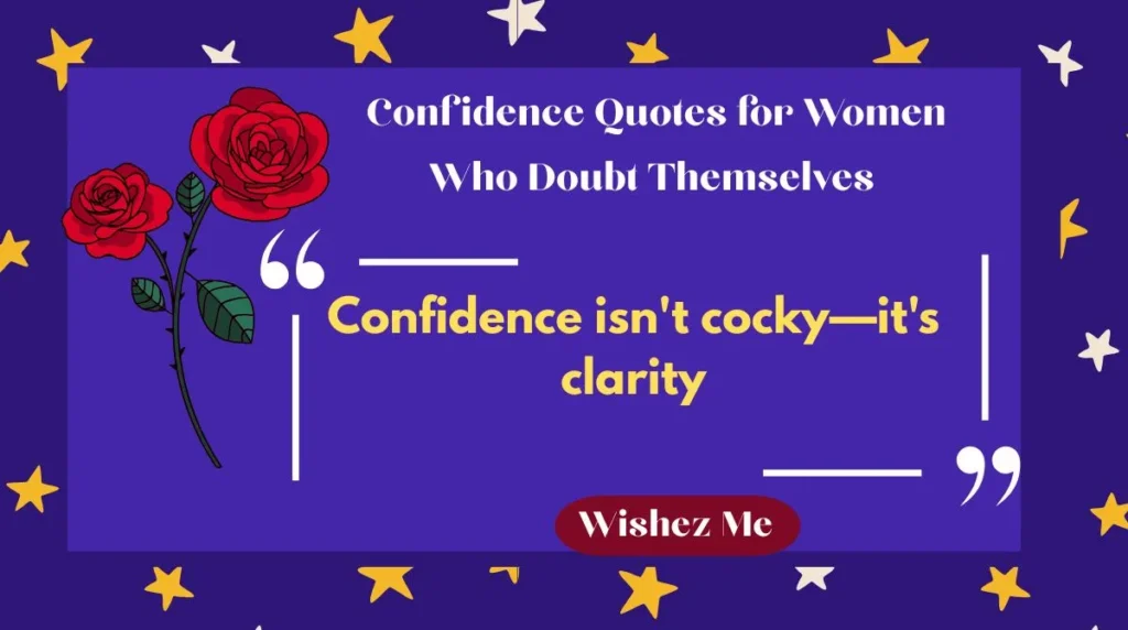 Confidence Quotes for Women Who Doubt Themselves