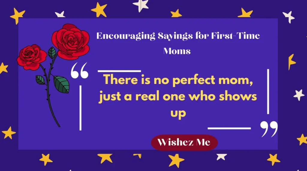 Encouraging Sayings for First-Time Moms 