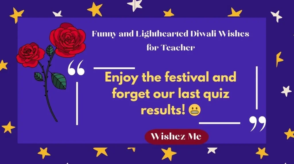 Funny and Lighthearted Diwali Wishes for Teacher