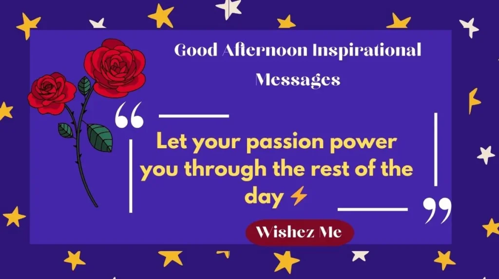 Good Afternoon Inspirational Messages