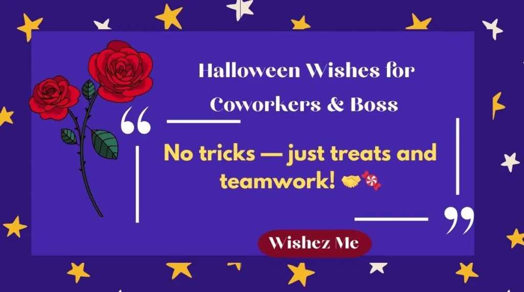 Halloween Wishes for Coworkers & Boss