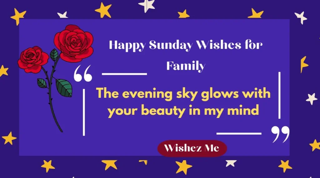 Happy Sunday Wishes for Family