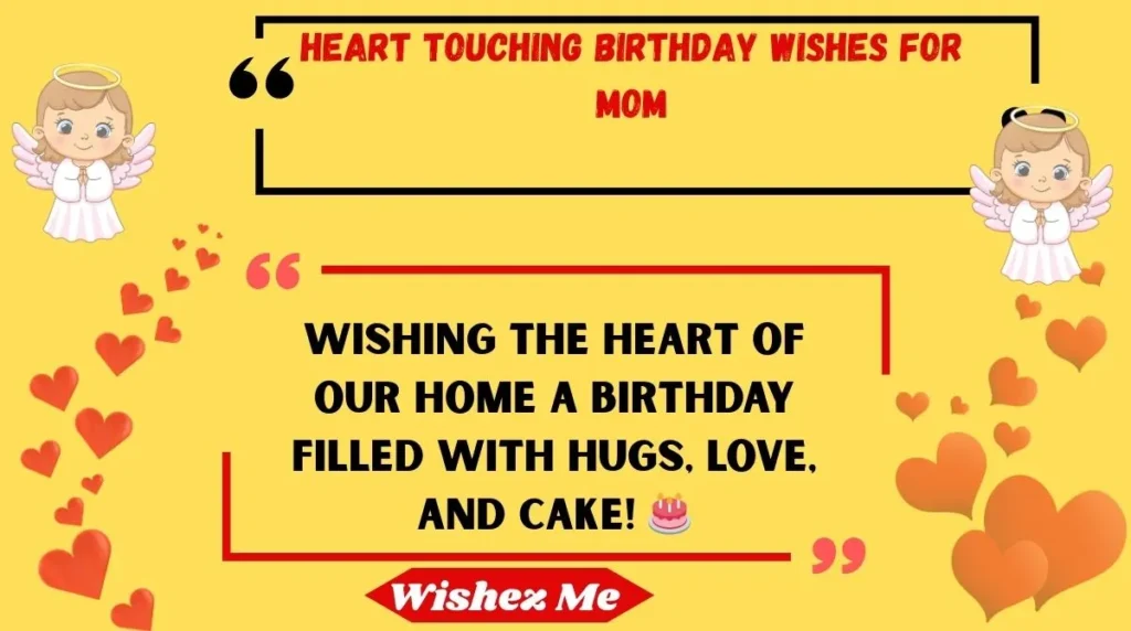 Heart Touching Birthday Wishes for Mom