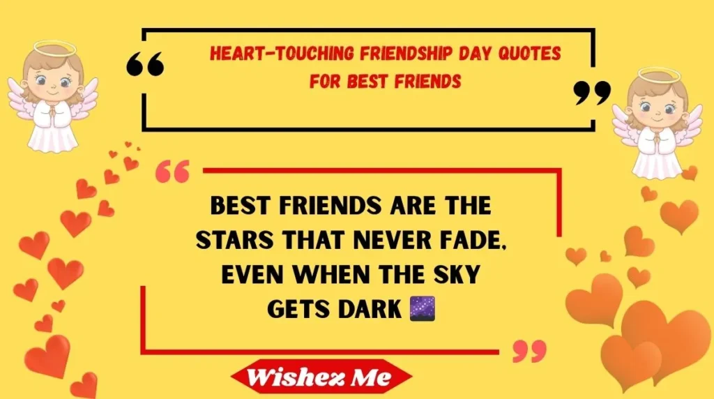 Heart-Touching Friendship Day Quotes for Best Friends