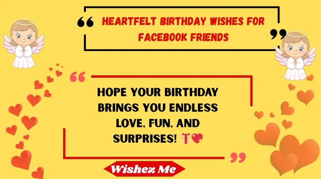 Heartfelt Birthday Wishes for Facebook Friends