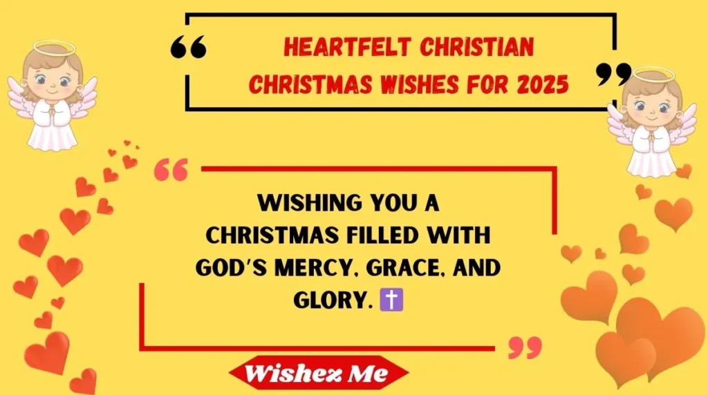 Heartfelt Christian Christmas Wishes for 2025