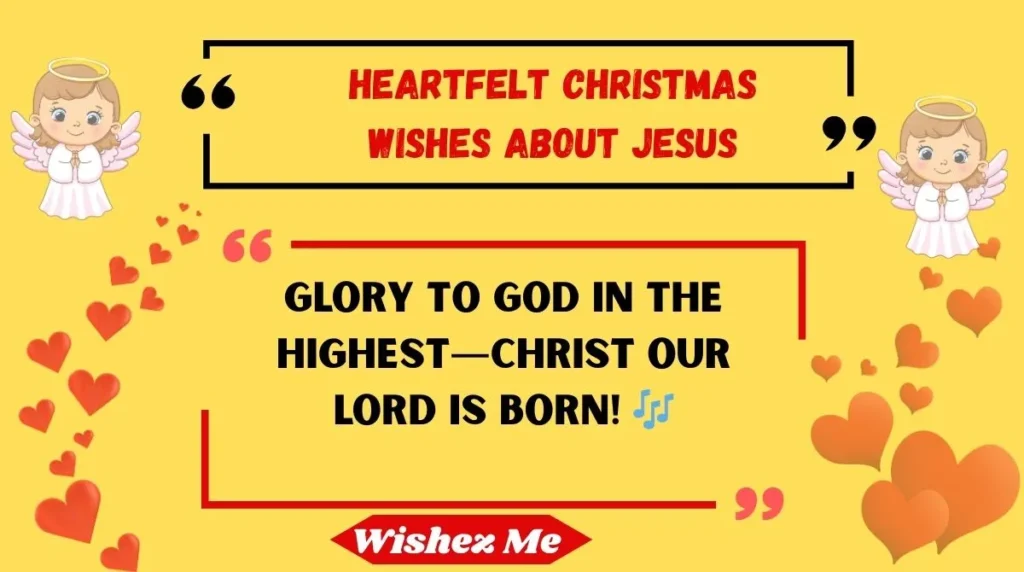 Heartfelt Christmas Wishes About Jesus