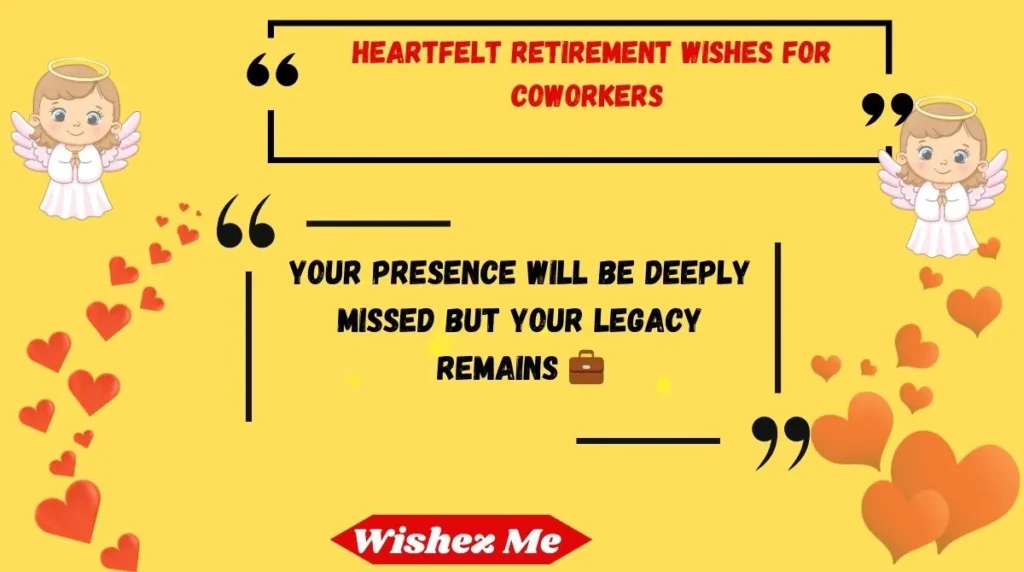 Heartfelt Retirement Wishes for Coworkers