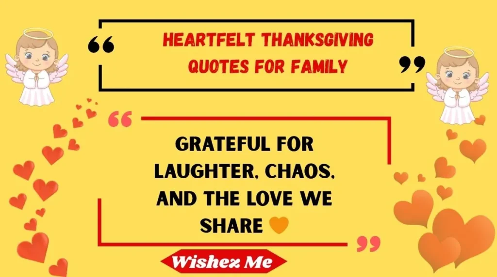Heartfelt Thanksgiving Quotes for Family