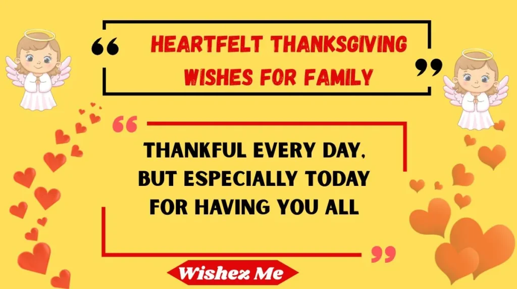 Heartfelt Thanksgiving Wishes for Family