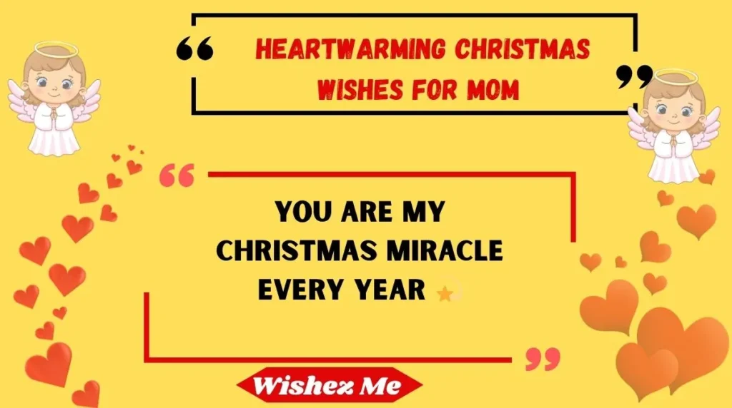 Heartwarming Christmas Wishes for Mom 