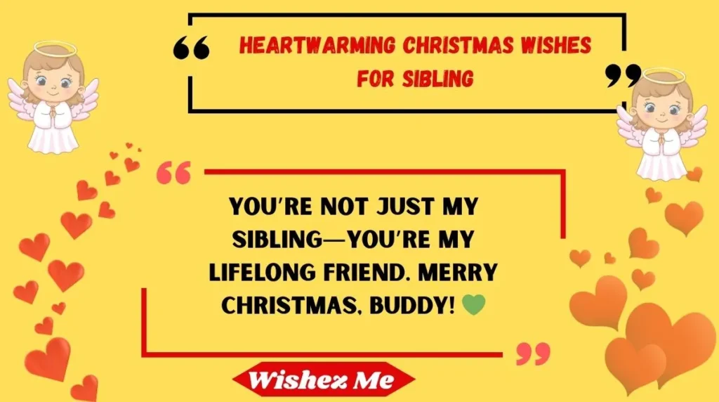 Heartwarming Christmas Wishes for Sibling