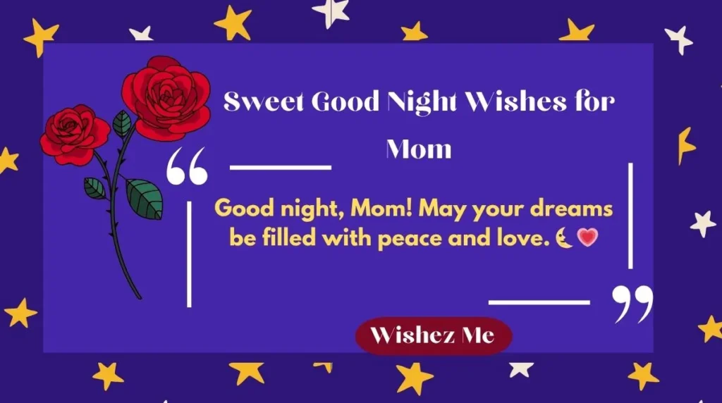 Sweet Good Night Wishes for Mom 