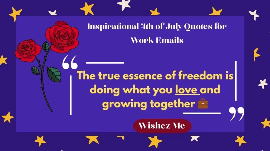 Inspirational 4th of July Quotes for Work Emails