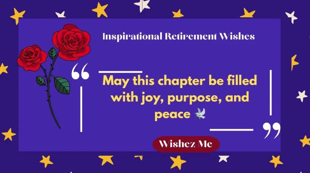 Inspirational Retirement Wishes