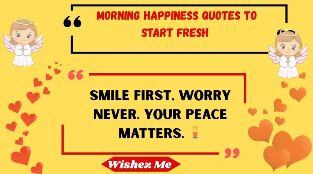 Morning Happiness Quotes to Start Fresh 