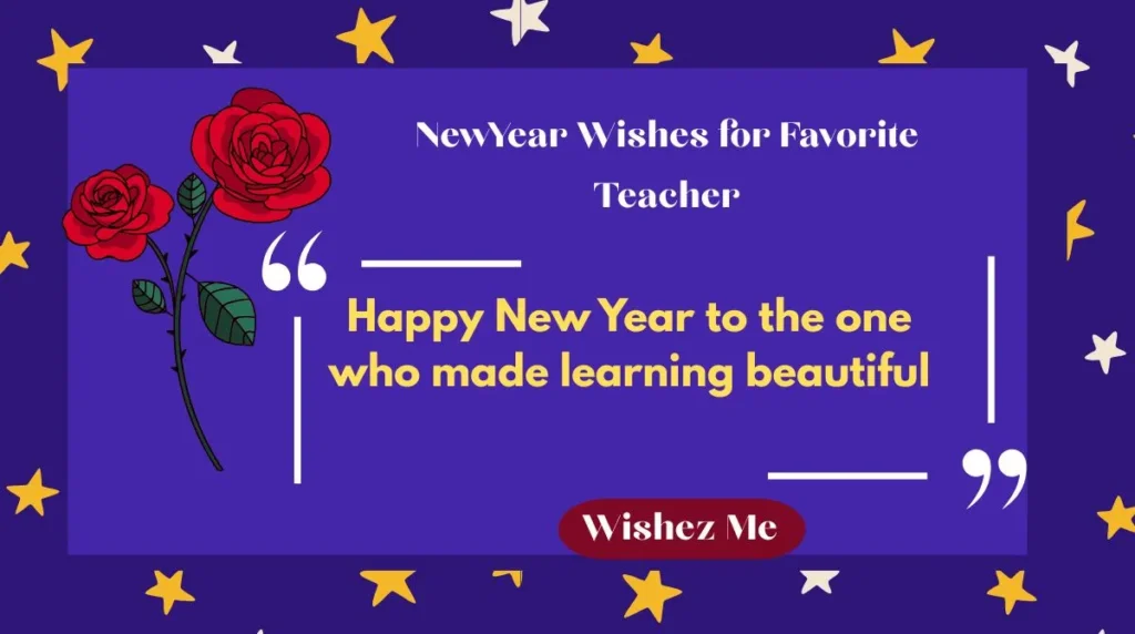 New Year Wishes for Favorite Teacher