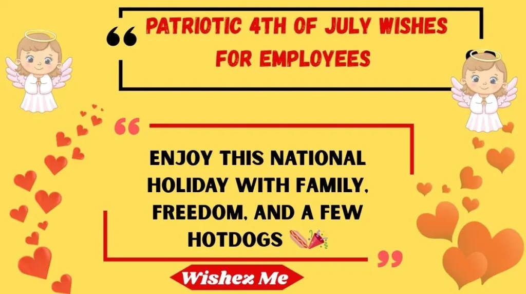 Patriotic 4th of July Wishes for Employees