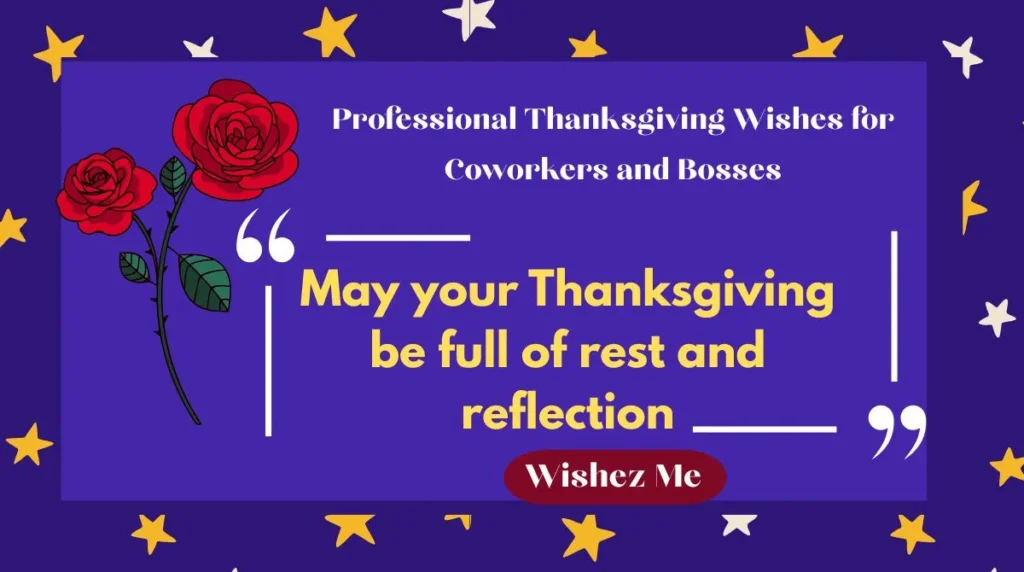 Professional Thanksgiving Wishes for Coworkers and Bosses