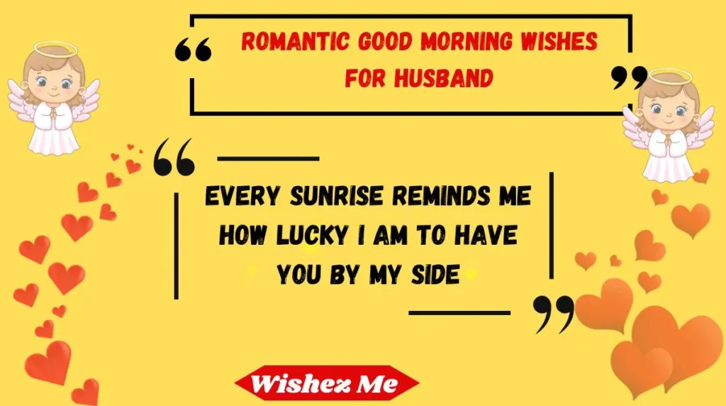 Romantic Good Morning Wishes for Husband