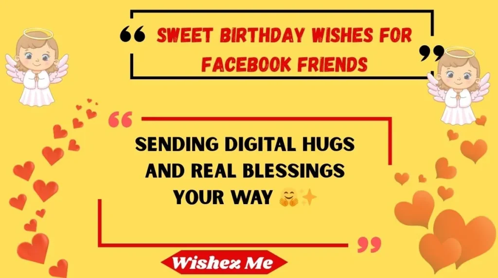 Sweet Birthday Wishes for Facebook Friends