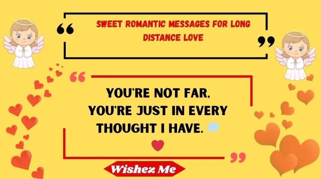 Sweet Romantic Messages for Long Distance Love