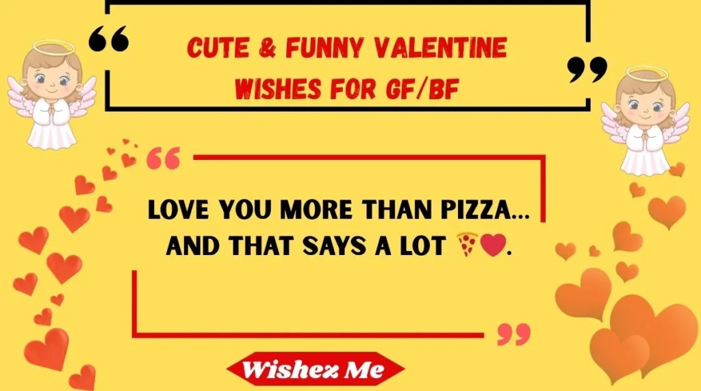Cute & Funny Valentine Wishes for GF/BF 
