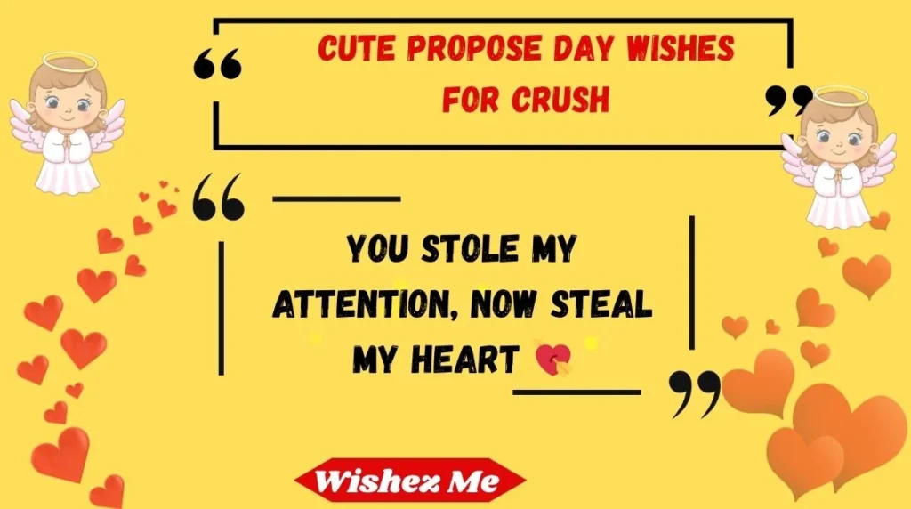 Cute Propose Day Wishes for Crush