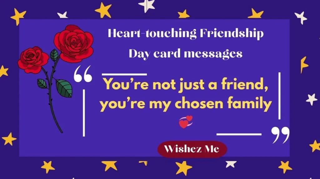 Heart-touching Friendship Day card messages