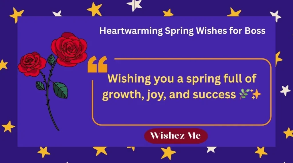 Heartwarming Spring Wishes for Boss