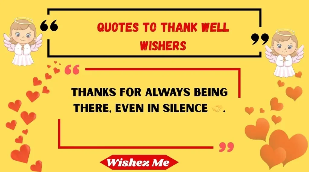 Quotes to Thank Well Wishers 