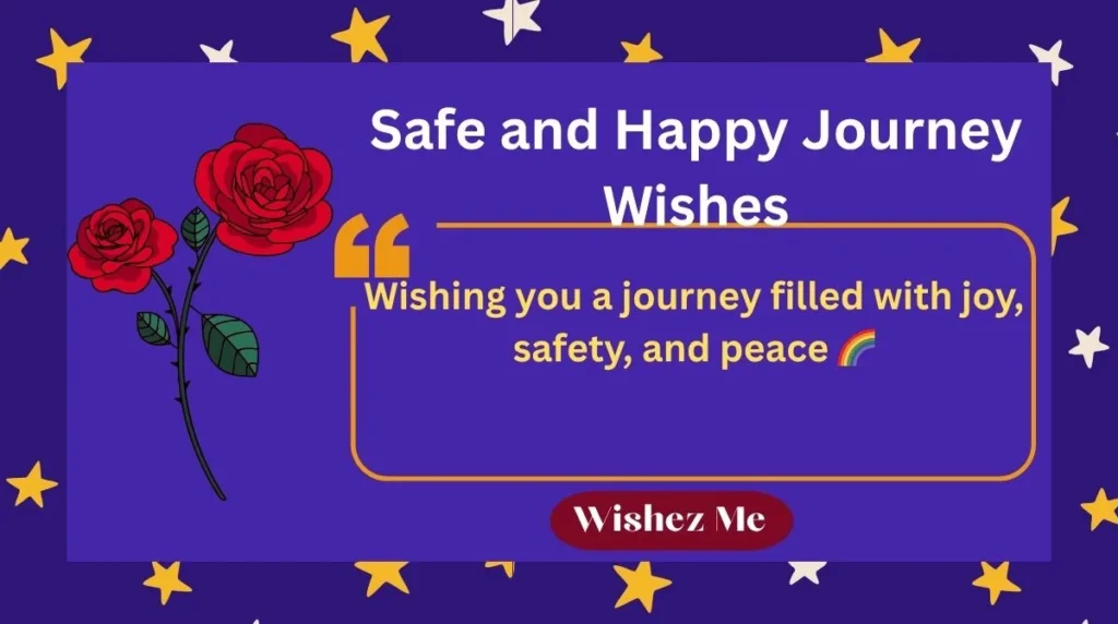 Safe and Happy Journey Wishes