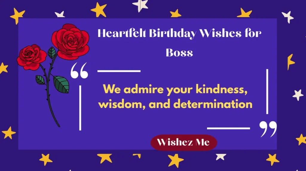 Heartfelt Birthday Wishes for Boss