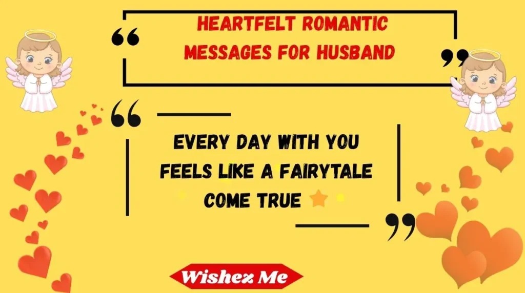 Heartfelt Romantic Messages for Husband