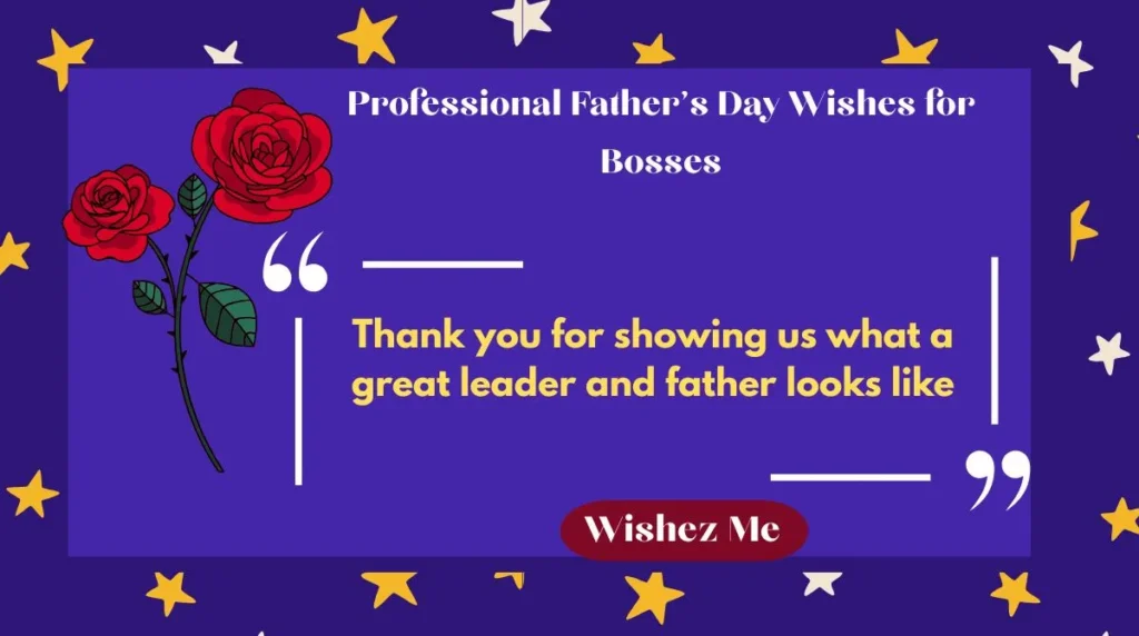 Professional Father’s Day Wishes for Bosses