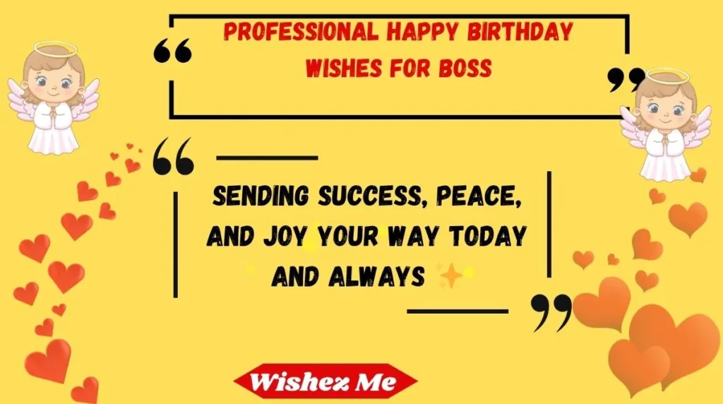 Professional Happy Birthday Wishes for Boss