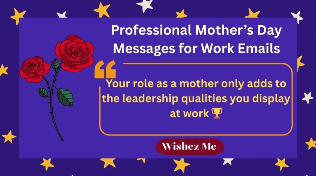 Professional Motherโs Day Messages for Work Emails