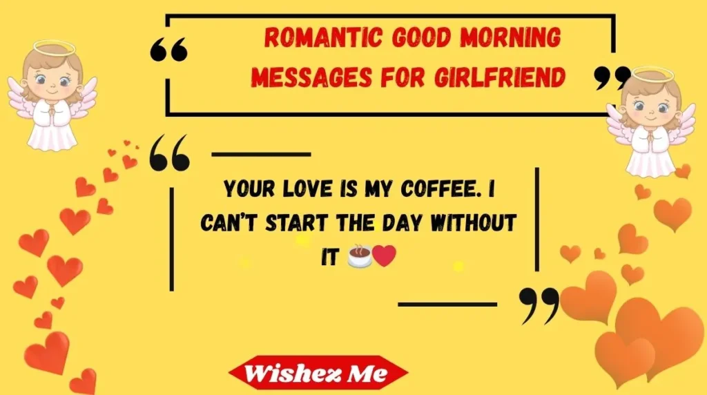 Romantic Good Morning Messages for Girlfriend
