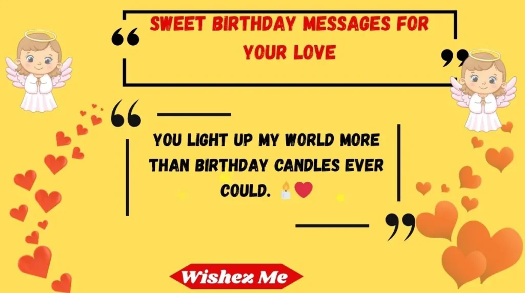 Sweet Birthday Messages for Your Love