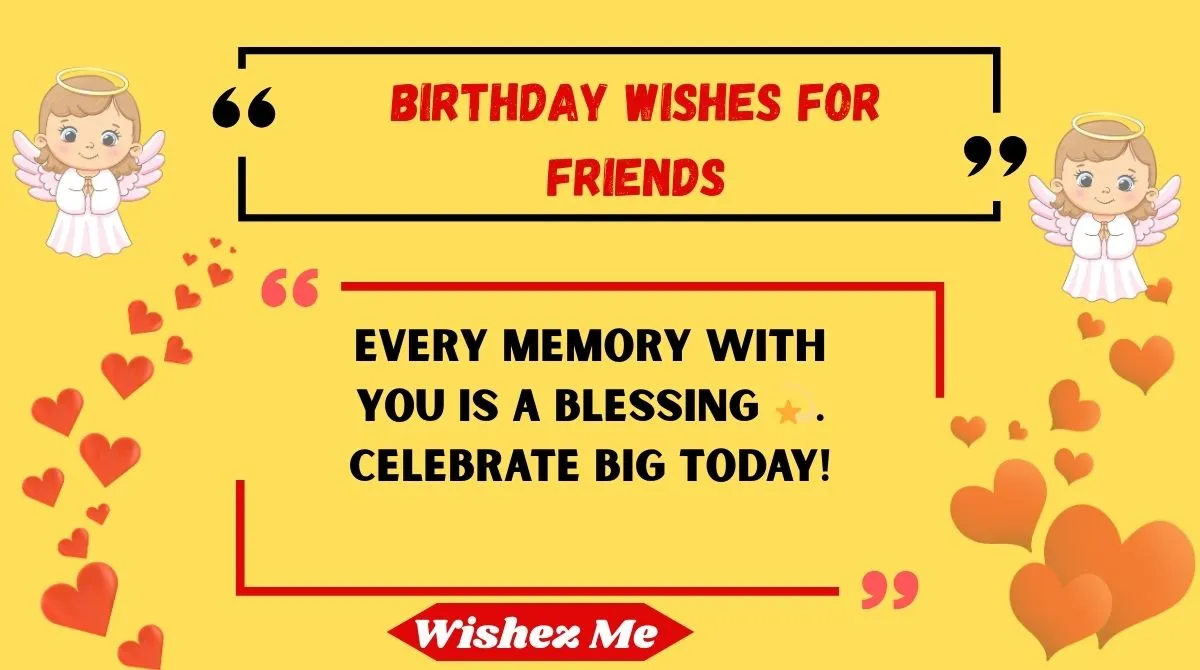 Birthday Wishes for Friends