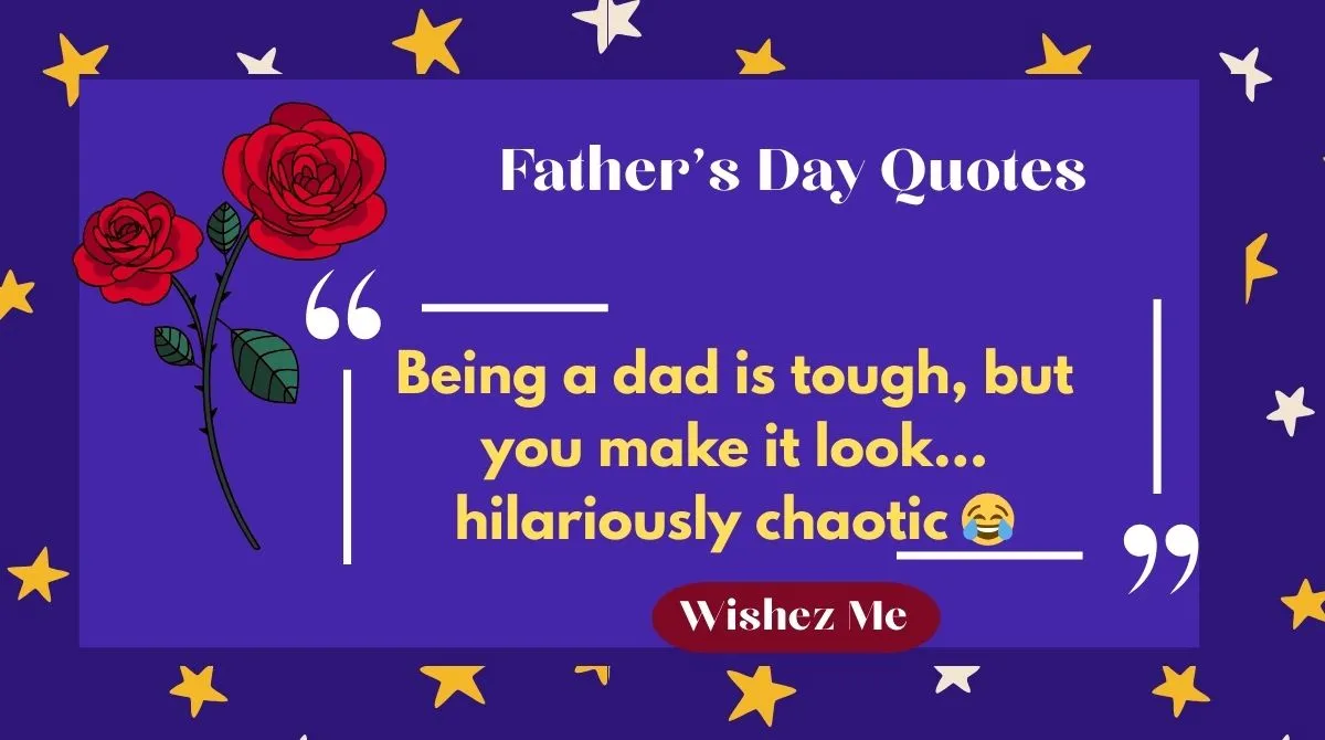 Fatherโs Day Quotes