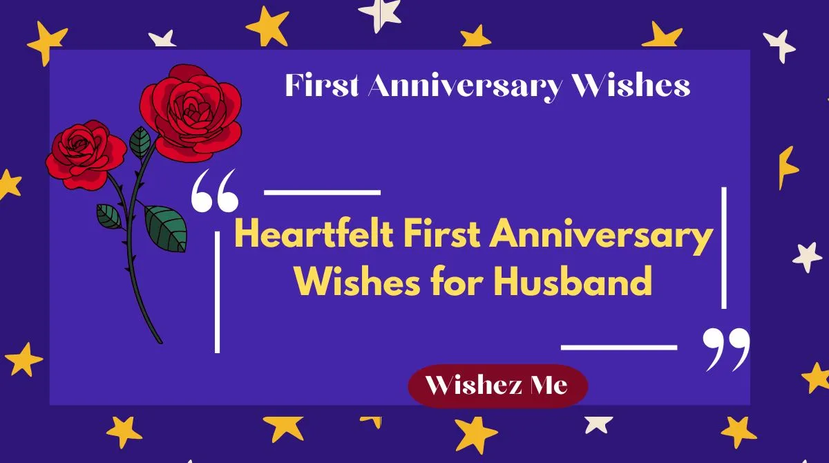 heartfelt-first-anniversary-wishes-for-husband