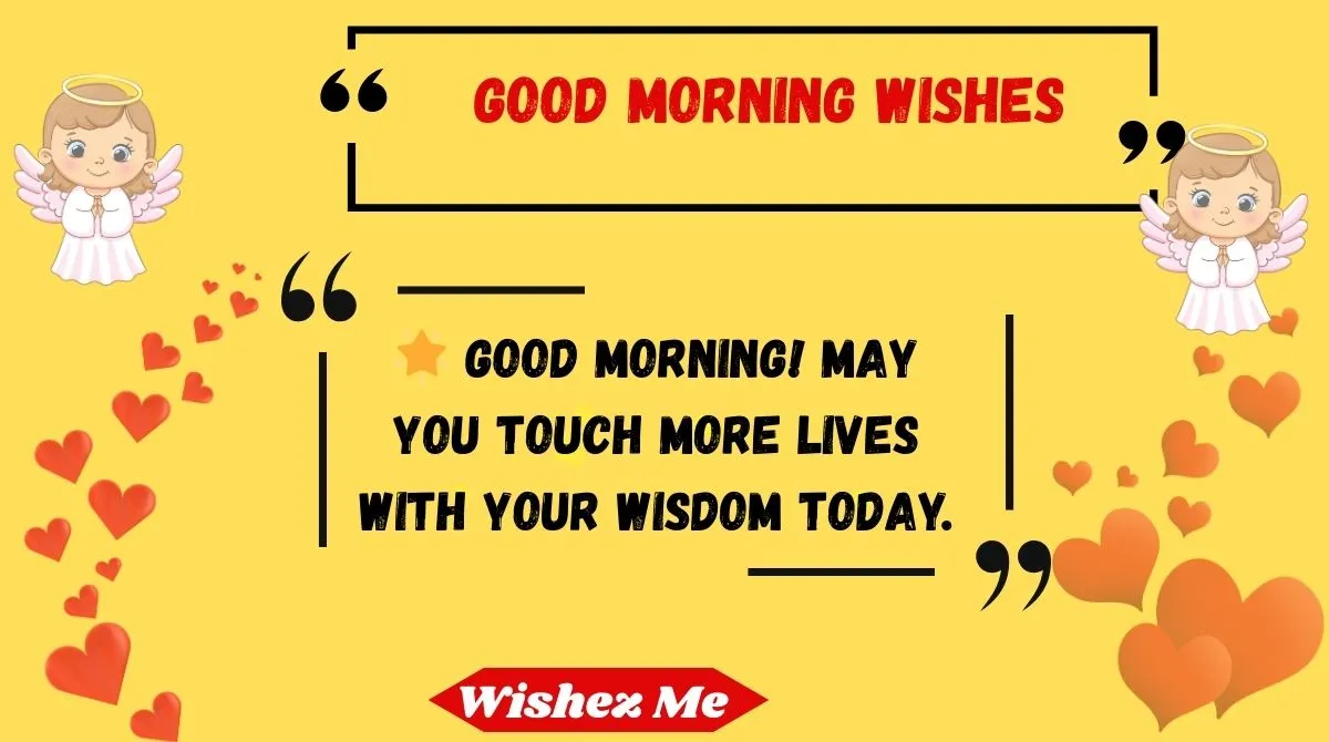 Good Morning Wishes