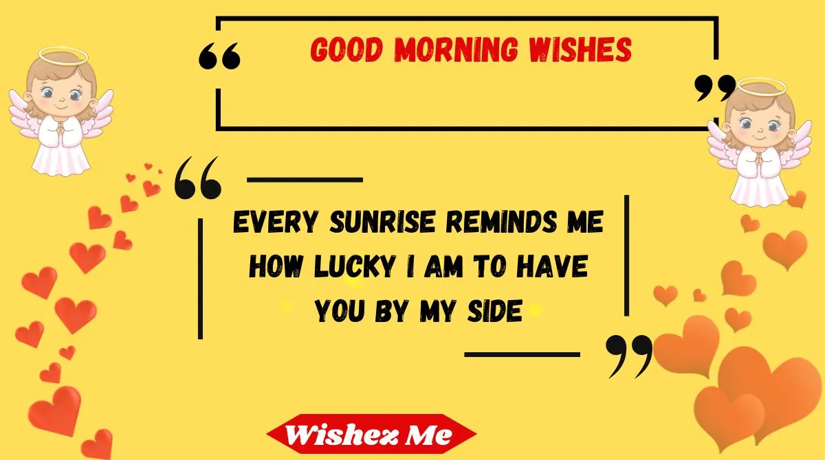 Good Morning Wishes