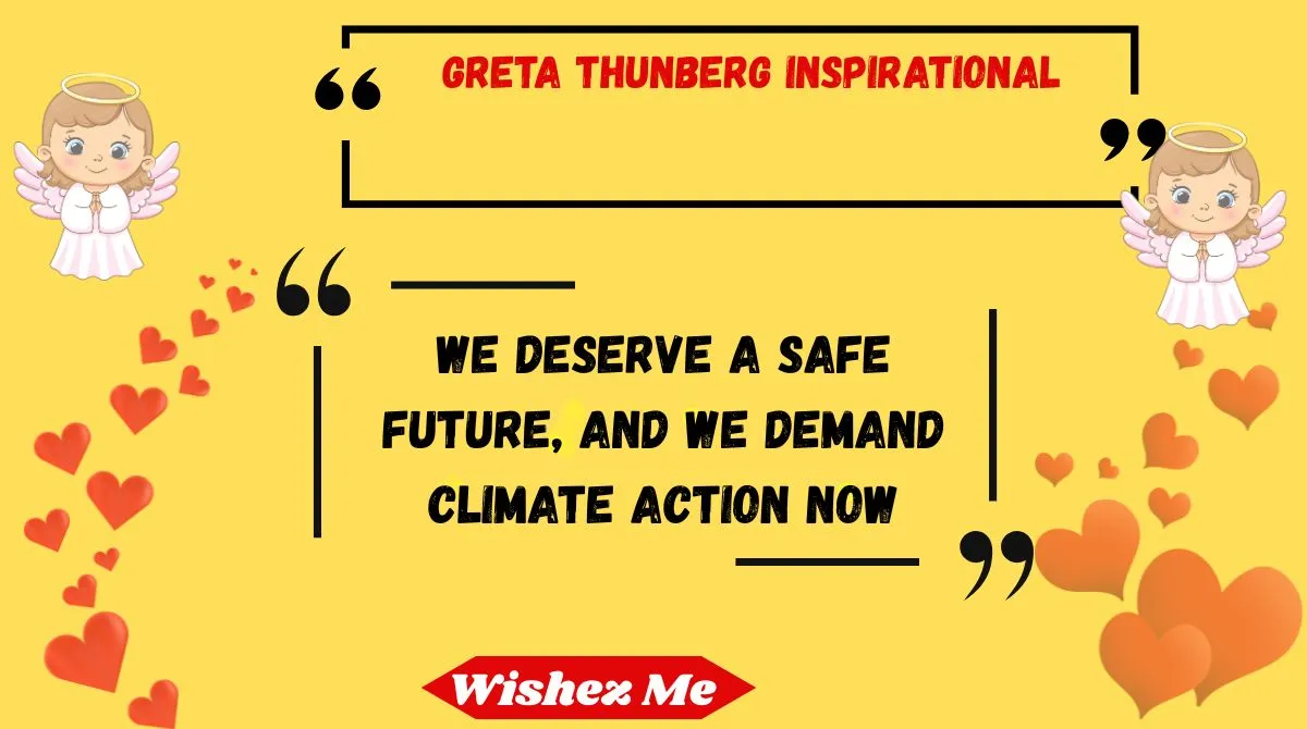 Greta Thunberg Inspirational