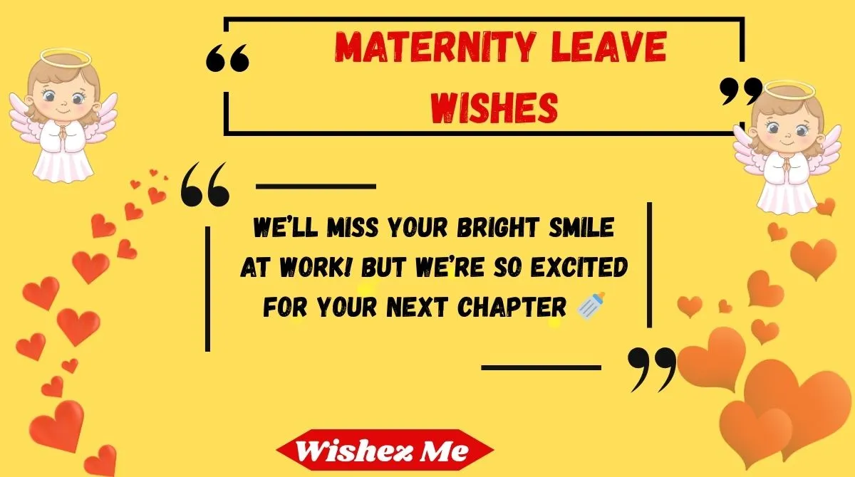 Maternity Leave Wishes