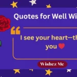 Quotes for Well Wishers